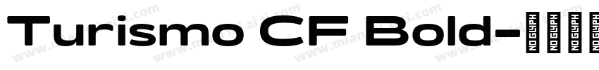 Turismo CF Bold字体转换